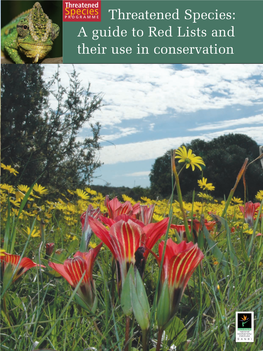 Threatened Species PROGRAMME Threatened Species: a Guide to Red Lists and Their Use in Conservation LIST of ABBREVIATIONS