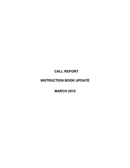 Call Report Instruction Book Update March 2015