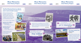 The Moor Memories Project Has Collected Stories of Moorland Life and Work Which We Want to Make Accessible to People