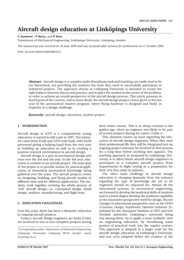 Aircraft Design Education at Linko¨Pings University C Jouannetã, P Berry, and P Krus Department of Mechanical Engineering, Linko¨Pings University, Linko¨Ping, Sweden