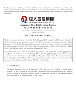 Evergrande Real Estate Group Limited 恒 大 地 產 集 團 有 限 公 司 (Incorporated in the Cayman Islands with Limited Liability) (Stock Code: 3333)