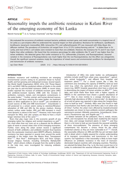 Seasonality Impels the Antibiotic Resistance in Kelani River of the Emerging Economy of Sri Lanka ✉ Manish Kumar 1 , G