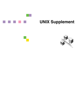 UNIX Supplement Introduction to Get Maximum Versatility from This Machine All Operators Should Carefully Read and Follow the Instruc- Tions in This Manual