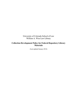 University of Colorado Law Library, Collection Development Policy for Federal Depository Library Materials