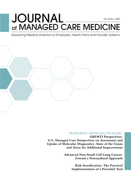 US Managed Care Perspectives on Assessment and Uptake Of