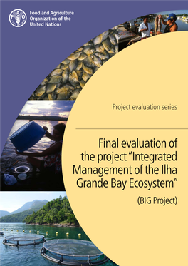 Integrated Management of the Ilha Grande Bay Ecosystem (BIG Project)