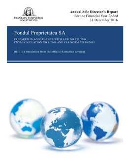 Fondul Proprietatea SA PREPARED in ACCORDANCE with LAW NO 297/2004, CNVM REGULATION NO 1/2006 and FSA NORM NO 39/2015