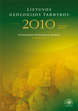 Lietuvos Geologijos Tarnybos 2010 Metų Veiklos Rezultatai Metinė Ataskaita