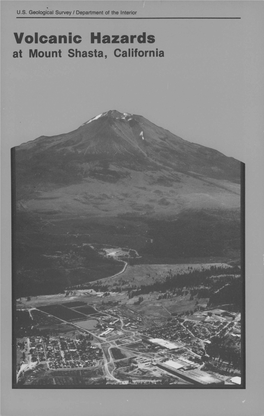 Volcanic Hazards at Mount Shasta, California