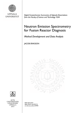 Neutron Emission Spectrometry for Fusion Reactor Diagnosis