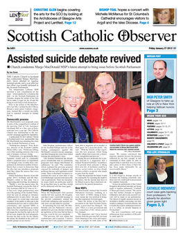 Assisted Suicide Debate Revived VATICAN POST I Church Condemns Margo Macdonald MSP’S Latest Attempt to Bring Issue Before Scottish Parliament by Ian Dunn