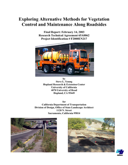 Exploring Alternative Methods for Vegetation Control and Maintenance Along Roadsides