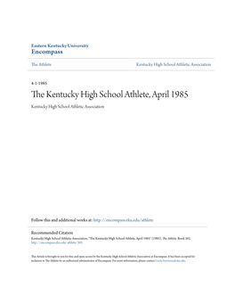 The Kentucky High School Athlete, April 1985 Kentucky High School Athletic Association
