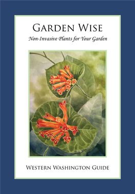 Garden Wise Non-Invasive Plants for Your Garden