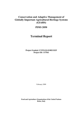 Conservation and Adaptive Management of Globally Important Agricultural Heritage Systems (GIAHS)