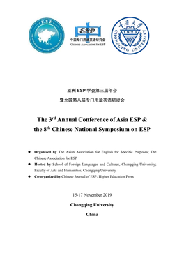 The 3Rd Annual Conference of Asia ESP & the 8Th Chinese National