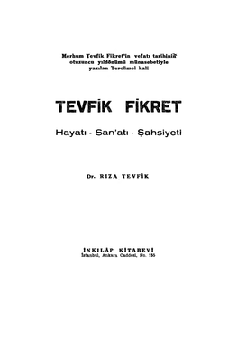 Tevfik Fikret Hayatı, Sanatı, Şahsiyeti