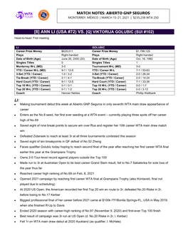 [8] Ann Li (Usa #72) Vs. [Q] Viktorija Golubic (Sui #102)