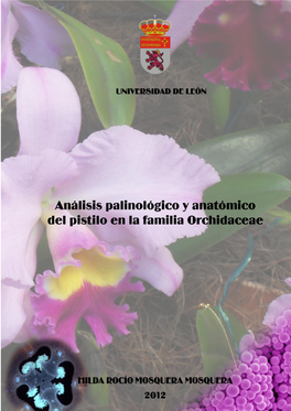 Análisis Palinológico Y Anatómico Del Pistilo En La Familia Orchidaceae
