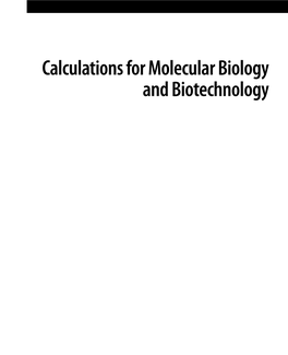 Calculations for Molecular Biology and Biotechnology Downloaded from Biotechnology Division Official Website