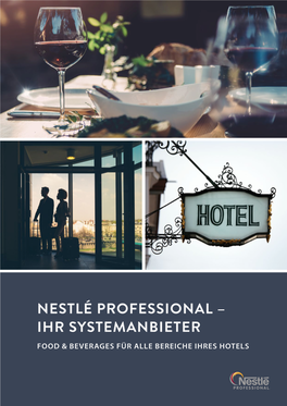 Ihr Systemanbieter Food & Beverages Für Alle Bereiche Ihres Hotels Marktfähige Lösungen Für Die Hotelbranche