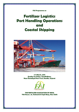 Fertilizer Logistics Port Handling Operations and Coastal Shipping