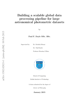 Building a Scalable Global Data Processing Pipeline for Large Astronomical Photometric Datasets