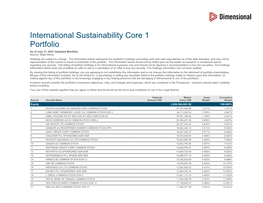 International Sustainability Core 1 Portfolio As of July 31, 2021 (Updated Monthly) Source: State Street Holdings Are Subject to Change