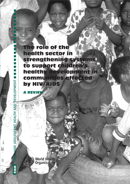 The Role of the Health Sector in Strengthening Systems to Support