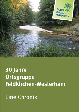 30 Jahre Ortsgruppe Feldkirchen-Westerham