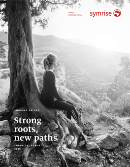 Strong Roots, New Paths FINANCIAL REPORT 2019 Five-Year Financial Overview