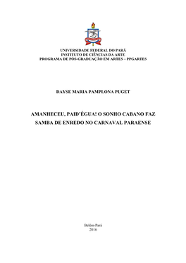 Amanheceu, Paid'égua! O Sonho Cabano Faz Samba De