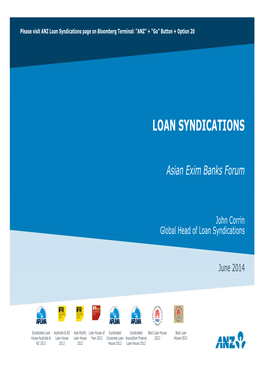 Loan Syndications Page on Bloomberg Terminal: “ANZ” + “Go” Button + Option 20