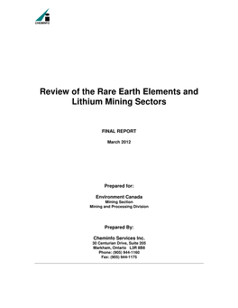 Review of the Rare Earth Elements and Lithium Mining Sectors