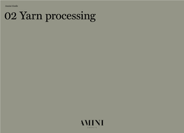 02 Yarn Processing