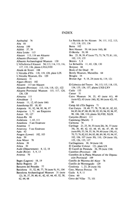 Acebuchal 76 Aha 81 Aitona 100 Akhbit 37, 39 Akra Leuke 113 Alacant 113, 116 See Alicante Albacete