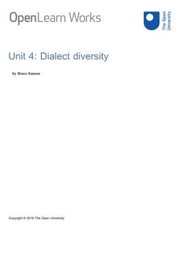 Page 1 Openlearnworks Unit 4: Dialect Diversity Bbyy Bbruuccee