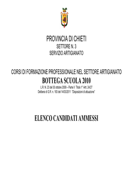 Bottega Scuola 2010 Elenco Candidati Ammessi