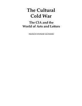 The Cultural Cold War the CIA and the World of Arts and Letters