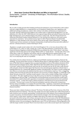 2 How Does Conduct Risk Manifest and Who Is Impacted? Annie Searle – Lecturer - University of Washington, the Information School, Seattle, Washington USA