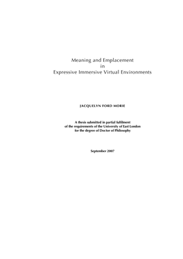 Meaning and Emplacement in Expressive Immersive Virtual Environments