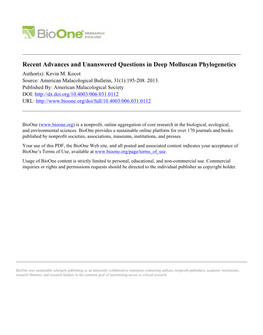 Recent Advances and Unanswered Questions in Deep Molluscan Phylogenetics Author(S): Kevin M