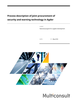 Process Description of Joint Procurement of Security and Warning Technology in Agder