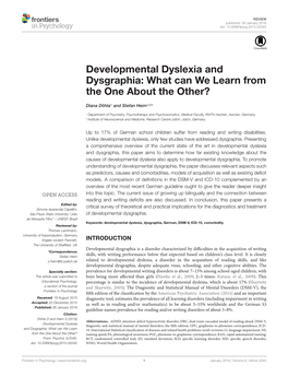 Developmental Dyslexia and Dysgraphia: What Can We Learn from the One About the Other?