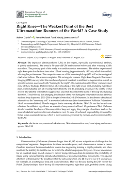 Right Knee—The Weakest Point of the Best Ultramarathon Runners of the World? a Case Study