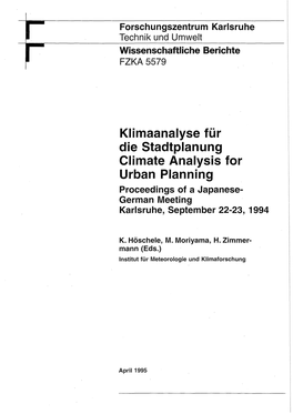 Klimaanalyse Für Die Stadtplanung Climate Analysis for Urban Planning Proceedings of a Japanese­ German Meeting Karlsruhe, September 22-23, 1994