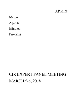 CIR EXPERT PANEL MEETING MARCH 5-6, 2018 Distributed for Comment Only -- Do Not Cite Or Quote