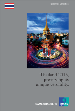 Thailand 2015, Preserving Its Unique Versatility