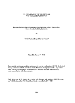 REVIEW of SEISMIC HAZARD ISSUES ASSOCIATED with the AUBURN DAM PROJECT, SIERRA NEVADA FOOTHILLS, CALIFORNIA USGS Auburn Project Review Team: D.P