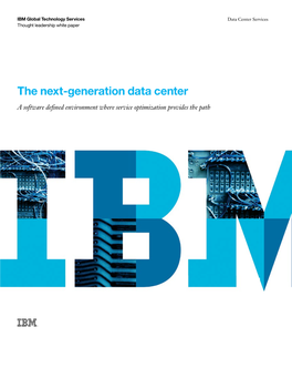 The Next Generation Data Center